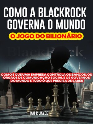 cover image of Como a Blackrock Governa o Mundo